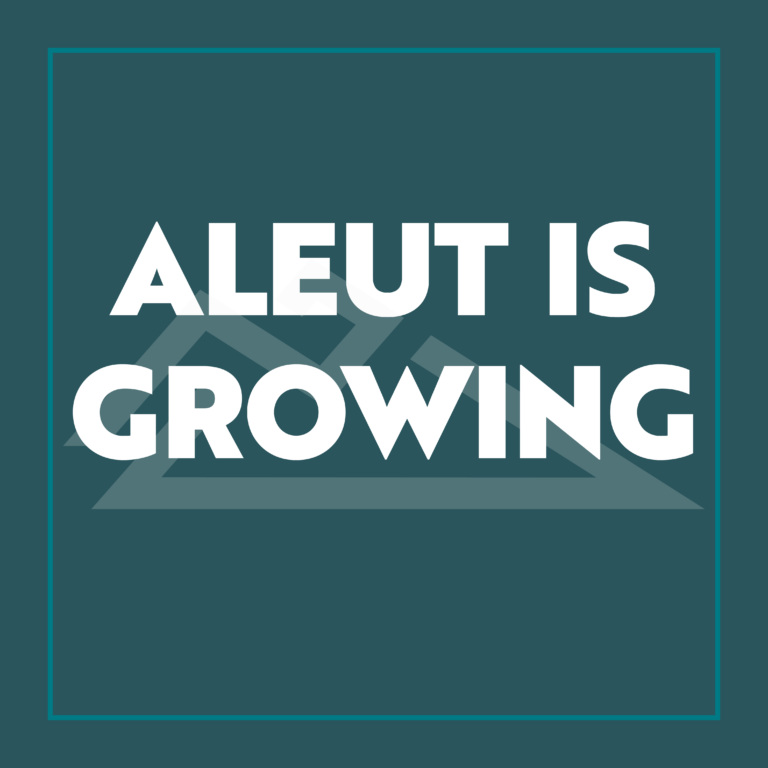 graphic with the words, "Aleut is Growing"